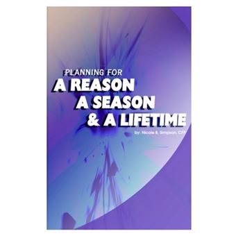 Planning for a Reason, a Season, and a Lifetime - Paperback / softback - 2003 - 1