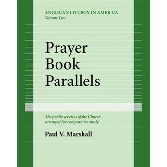 Prayer Book Parallels Volume II (Paperback) - Paperback / softback - 2000 - 1