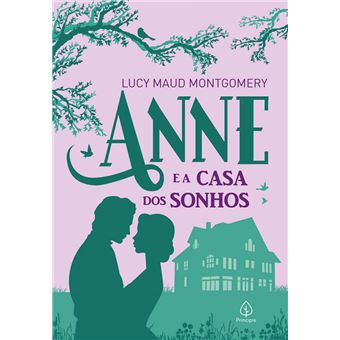 Anne E A Casa Dos Sonhos - 1