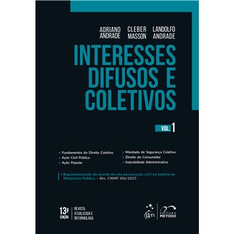 Interesses Difusos E Coletivos - Vol.1 - 13A Edição 2025 Adriano ...