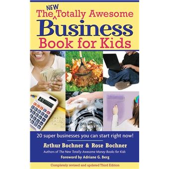 New Totally Awesome Business Book for Kids - 1