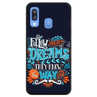 Capa Hapdey para Samsung Galaxy A40 2019 Design Follow Your Dreams, They Know the Way em Silicone Flexível e TPU Preto