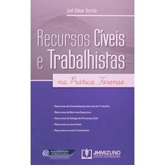 Recursos Cíveis E Trabalhistas Na Prática Forense - 1