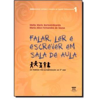Falar Ler E Escrever Em Sala De Aula - 1