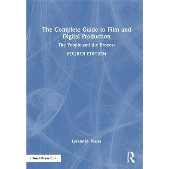 The Complete Guide To Film And Digital Production - 1