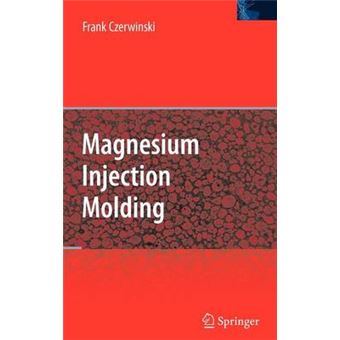 Magnesium Injection Molding - Hardback - 2007 - 1