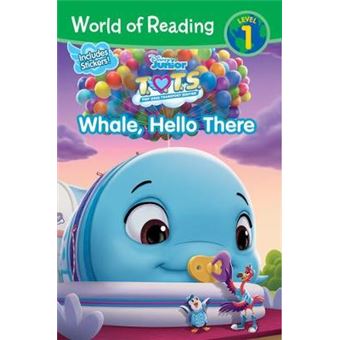 Whale, Hello There Tots World Of Reading, Level 1 - 1
