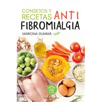 Consejos Y Recetas Anti Fibromialgia - 1