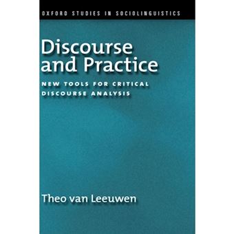 Discourse and Practice - New Tools for Critical Analysis - Hardback - 2008 - 1