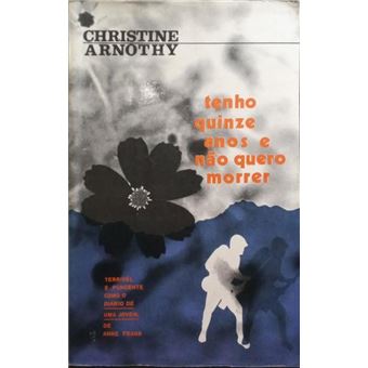 Tenho quinze anos e não quero morrer. - 1