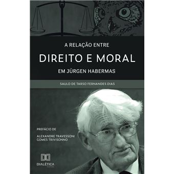 A Relação Entre Direito e Moral em Jürgen Habermas - 1