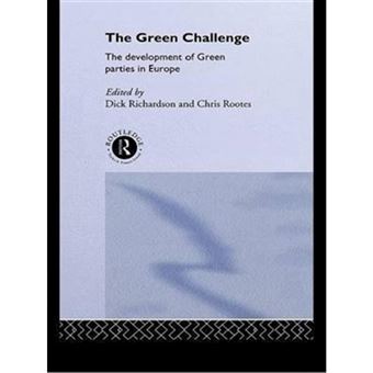 The Green Challenge - Development of Green Parties in Europe - Hardback - 1994 - 1