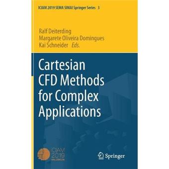Cartesian Cfd Methods For Complex Applications 3 Sema Simai Springer Series - 1