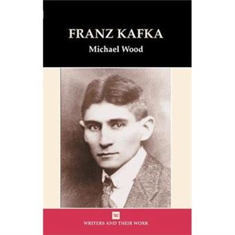 Franz Kafka (Writers & Their Work) (Writers And Their Work) - [Livre En Vo] - 1