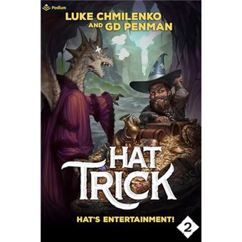 Hat's Entertainment!: A Humorous High Fantasy (Hat Trick, 2) - 1