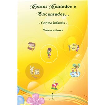 Contos Contados e Encantados - Contos Infantis - 1