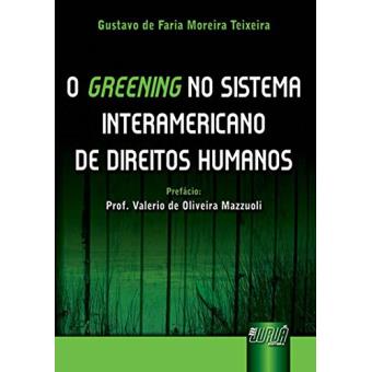 O Greening No Sistema Interamericano de Direitos Humanos - 1