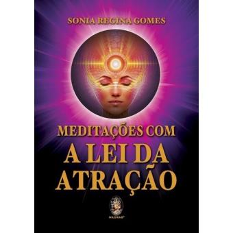 Meditações com a Lei da Atração - 1