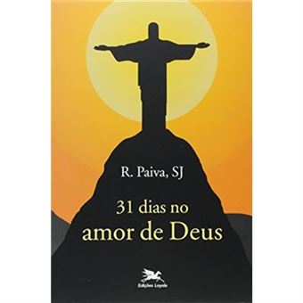 31 Dias No Amor De Deus - 1
