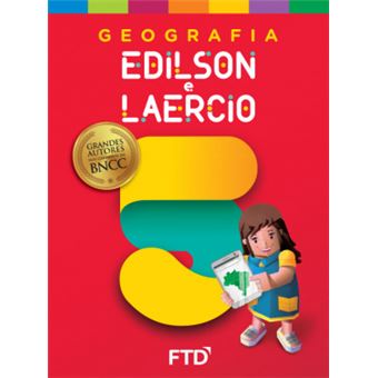 Grandes Autores - Geografia - Edilson e Laercio - 5º Ano - 1