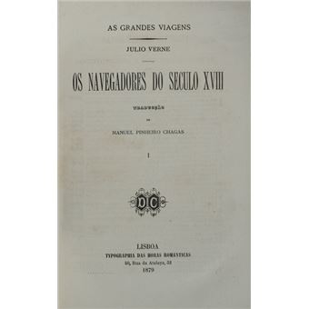 Os navegadores do seculo xviii. [2 volumes]. - 1