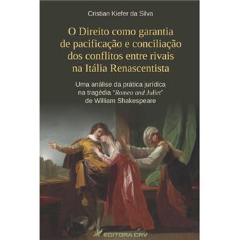 O Direito Como Garantia De Pacificação E Conciliação Dos Conflitos Entre Rivais Na Itália - 1