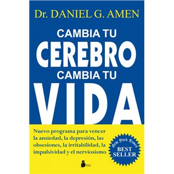 Cambia Tu Cerebro, Cambia Tu Vida - 1