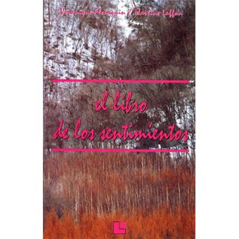 El Libro De Los Entimientos/the Book of Feelings - 1