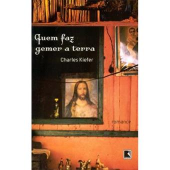 Quem Faz Gemer A Terra - 1
