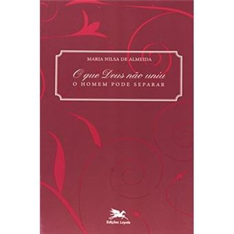 O Que Deus Não Uniu, O Homem Pode Separar - 1