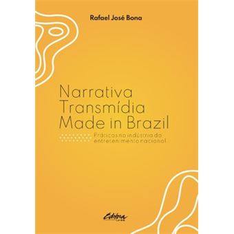 Narrativa Transmídia Made In Brazil - 1