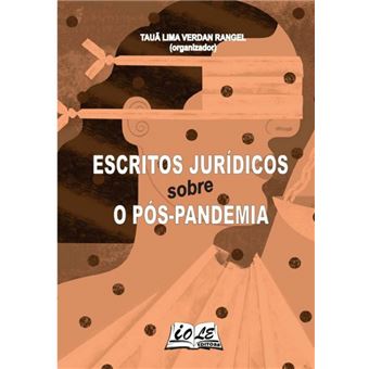 Escritos Jurídicos Sobre O Pós-Pandemia - 1