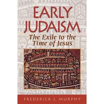 Early Judaism - 1
