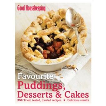 Favourite Puddings, Desserts And Cakes (Good Housekeeping) - 1