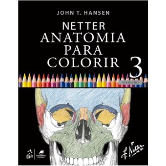 Netter Anatomia para colorir - 3ª edição - 1