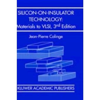Silicon-on-insulator Technology - Materials to VLSI - Hardback - 2004 - 1