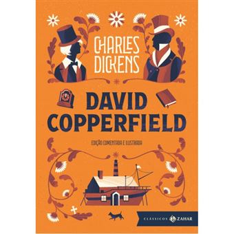 David Copperfield: Edição Comentada E Ilustrada - 1