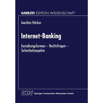 Internet-Banking - Gestaltungsformen Rechtsfragen Sicherheitsaspekte - Paperback / softback - 1998 - 1