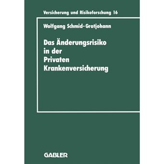Das Anderungsrisiko in Der Privaten Krankenversicherung - Paperback / softback - 1995 - 1