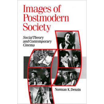 Images of Postmodern Society - Social Theory and Contemporary Cinema - Paperback - 1991 - 1
