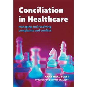 Conciliation In Healthcare V 2, Care And Practice - 1