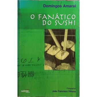 O fanático do sushi. - 1