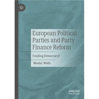 European Political Parties And Party Finance Reform - 1