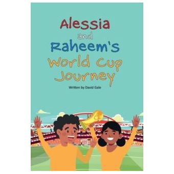 Alessia And Raheems World Cup Journey - 1