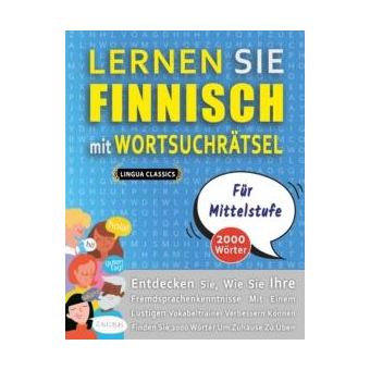 Lernen Sie Finnisch Mit Wortsuchratsel Fur Mittelstufe  Entdecken Sie Wie Sie Ihre Fremdsprachenkenntnisse Mit Einem Lustigen Vokabeltrainer Verbessern Ko - 1