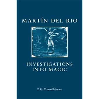Martin Del Rio : Investigations into Magic - 1