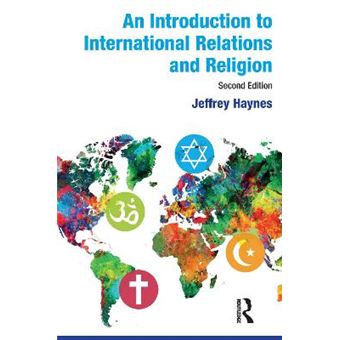 An Introduction To International Relations And Religion - 1