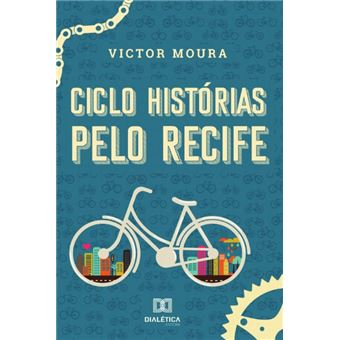 Ciclo Histórias Pelo Recife - 1