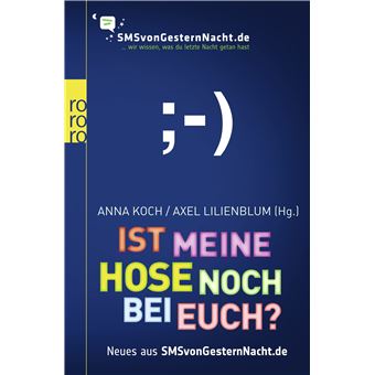 Ist meine Hose noch bei euch? | Anna Koch - 1