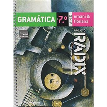 Gramática. 7º Ano - Coleção Projeto Radix - 1